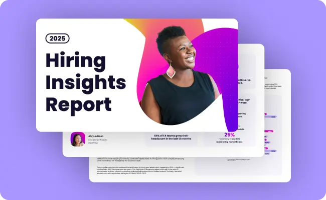 2025 Hiring Insights Report